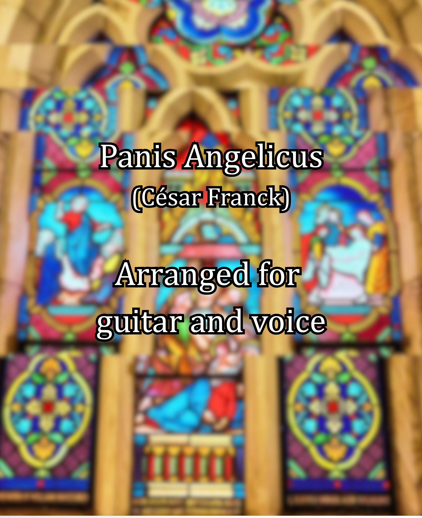 Panis Angelicus (guitar & voice arrangement)